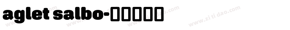 aglet salbo字体转换